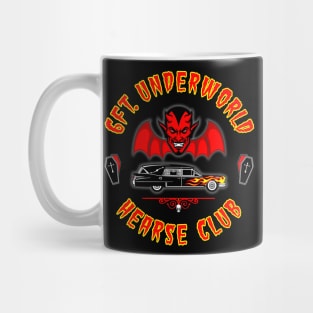 6FT. UNDERWORLD - HEARSE CLUB Mug